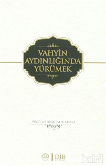 Picture of Vahyin Aydınlığında Yürümek