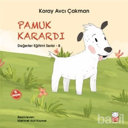 Picture of Pamuk Karardı - Değerler Eğitimi Serisi - 8