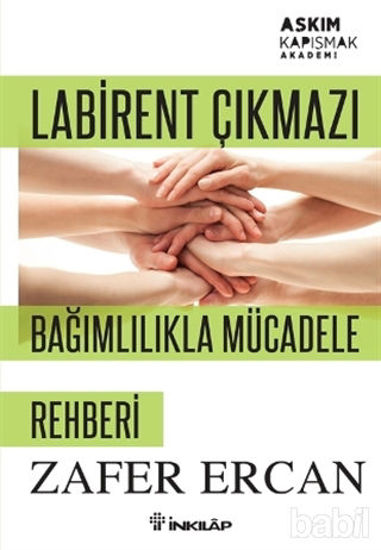 Picture of Labirent Çıkmazı - Bağımlılıkla Mücadele Rehberi