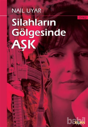 Picture of Silahların Gölgesinde Aşk