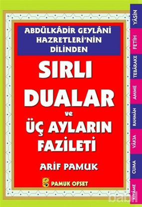 Picture of Abdülkadir Geylani Hazretlerinin Dilinden Sırlı Dualar ve Üç Ayların Fazileti (Dua-147)