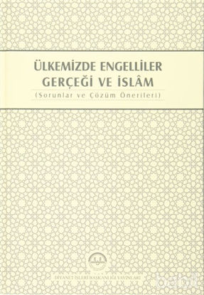 Picture of Ülkemizde Engelliler Gerçeği ve İslam
