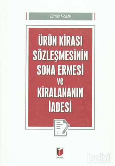 Picture of Ürün Kirası Sözleşmesinin Sona Ermesi ve Kiralananın İadesi