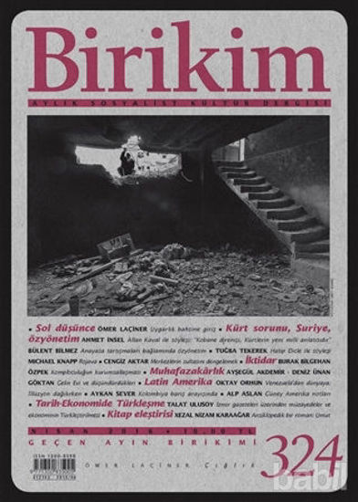 Picture of Birikim Aylık Sosyalist Kültür Dergisi Sayı: 324 Nisan 2016