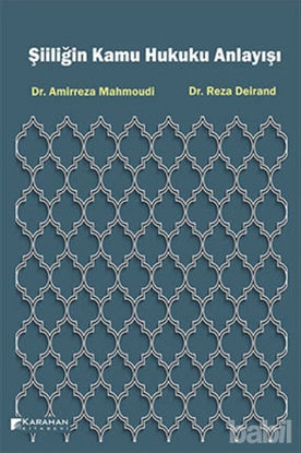 Picture of Şiiliğin Kamu Hukuku Anlayışı