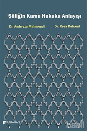 Picture of Şiiliğin Kamu Hukuku Anlayışı