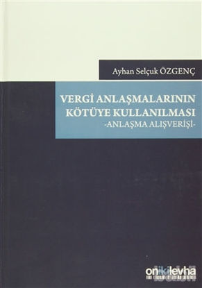 Picture of Vergi Anlaşmalarının Kötüye Kullanılması