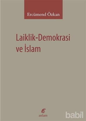Picture of Laiklik-Demokrasi ve İslam