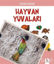 Picture of Hayvan Yuvaları
