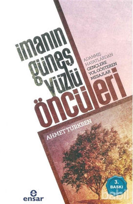 Picture of İmanın Güneş Yüzlü Öncüleri