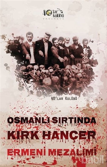 Picture of Osmanlı Sırtında Kırk Hançer