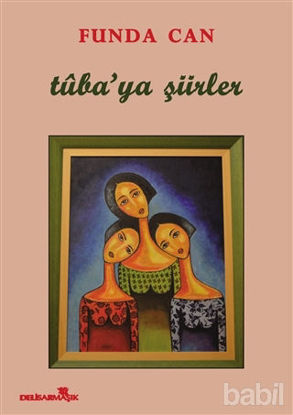 Picture of Tuba’ya Şiirler