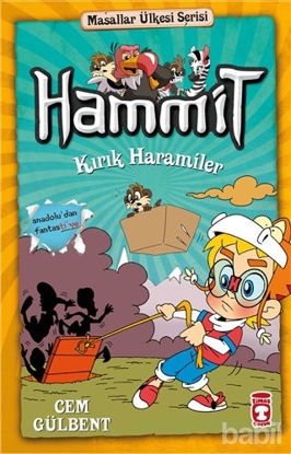 Picture of Hammit Kırık Haramiler - Hammit 2 Masallar Ülkesi Serisi
