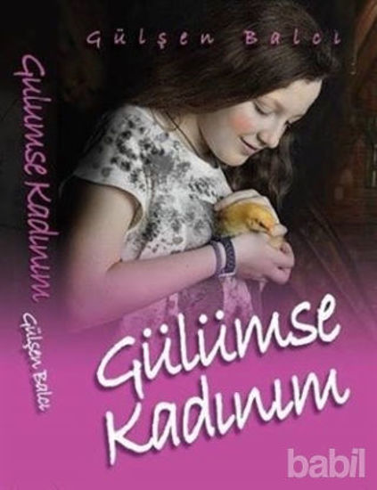 Picture of Gülümse Kadınım
