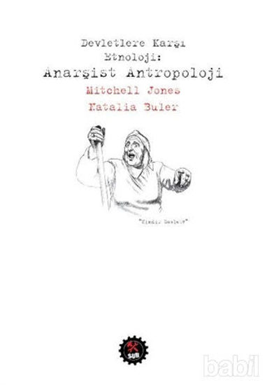 Picture of Devletlere Karşı Etnoloji : Anarşist Antropoloj
