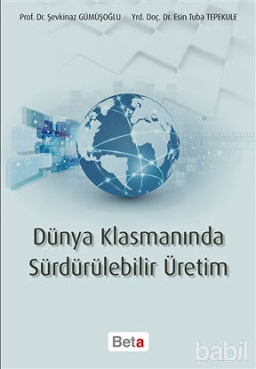 Picture of Dünya Klasmanında Sürdürülebilir Üretim