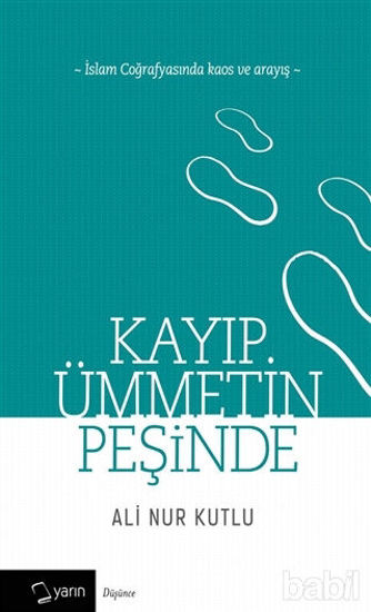 Picture of Kayıp Ümmetin Peşinde