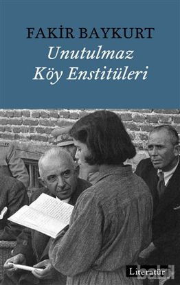 Picture of Unutulmaz Köy Enstitüleri