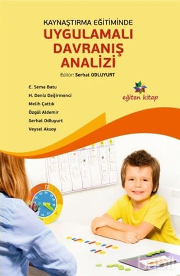Picture of Kaynaştırma Eğitiminde Uygulamalı Davranış Analizi