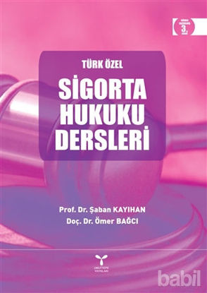Picture of Türk Özel Sigorta Hukuku Dersleri