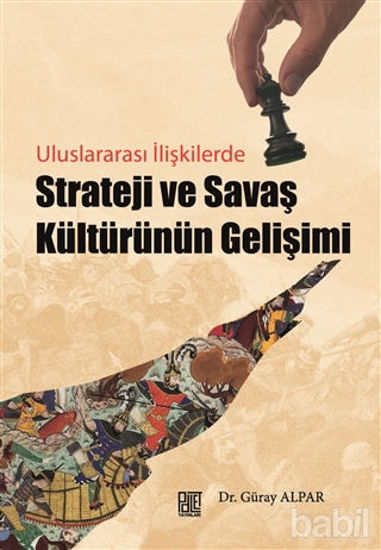 Picture of Strateji ve Savaş Kültürünün Gelişimi