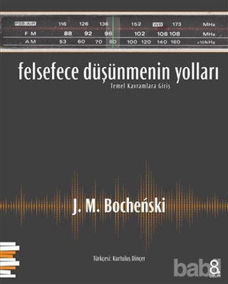 Picture of Felsefece Düşünmenin Yolları