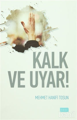 Picture of Kalk ve Uyar!