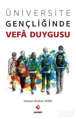 Picture of Üniversite Gençliğinde Vefa Duygusu