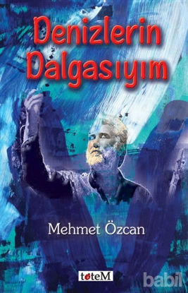 Picture of Denizlerin Dalgasıyım
