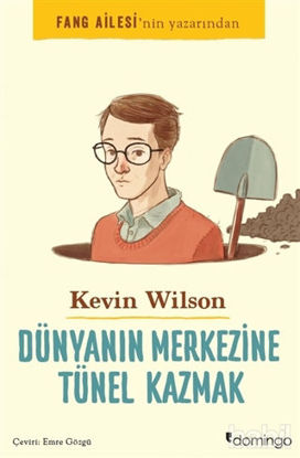 Picture of Dünyanın Merkezine Tünel Kazmak