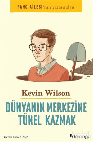 Picture of Dünyanın Merkezine Tünel Kazmak