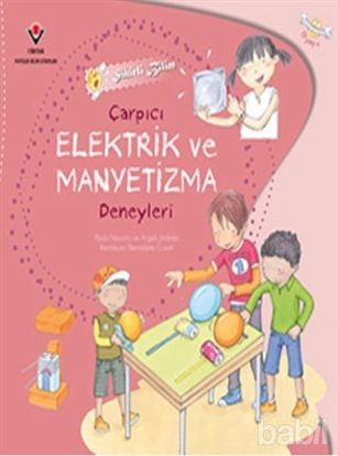 Picture of Sihirli Bilim - Çarpıcı Elektrik ve Manyetizma Deneyleri