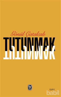 Picture of Tutunmak