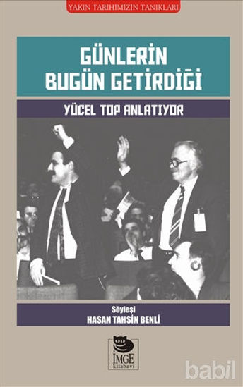 Picture of Günlerin Bugün Getirdiği