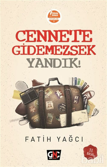 Picture of Cennete Gidemezsek Yandık!