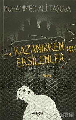 Picture of Kazanırken Eksilenler