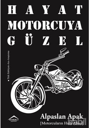 Picture of Hayat Motorcuya Güzel