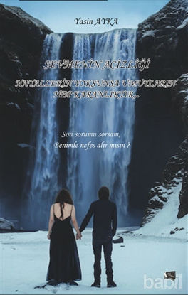 Picture of Sevmenin Acizliği