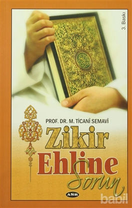 Picture of Zikir Ehline Sorun