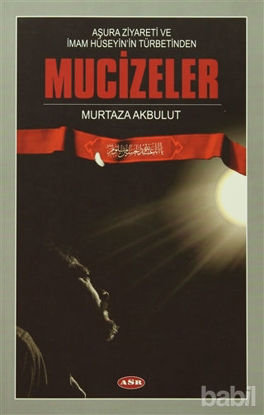 Picture of Aşura Ziyareti ve İmam Hüseyin'in Türbetinden Mucizeler