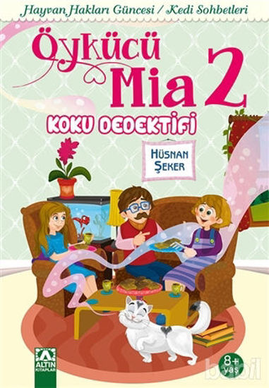 Picture of Öykücü Mia 2 - Koku Dedektifi