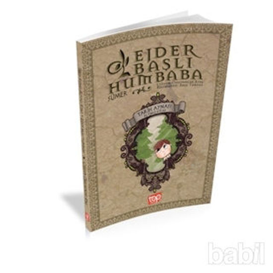 Picture of Tarih Aynası 6 - Ejder Başlı Humbaba Sümer