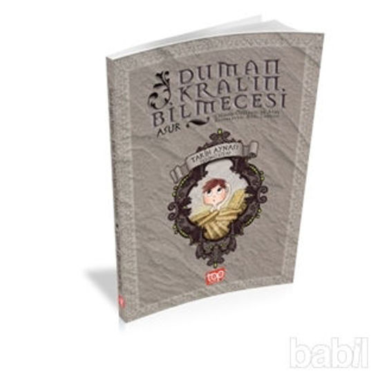 Picture of Tarih Aynası 7 – Duman Kral’ın Bilmecesi