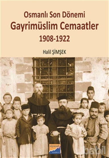 Picture of Osmanlı Son Dönemi Gayrimüslim Cemaatler 1908-1922