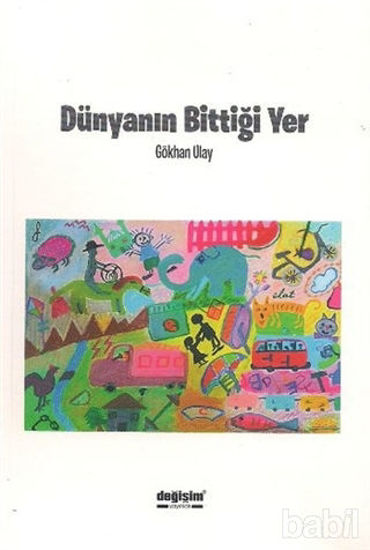 Picture of Dünyanın Bittiği Yer