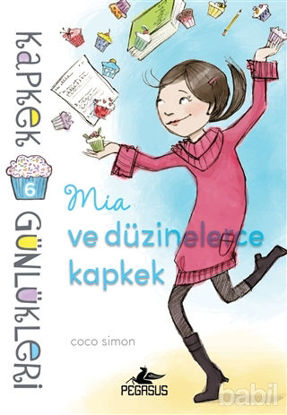 Picture of Kapkek Günlükleri 6 - Mia ve Düzinelerce Kapkek