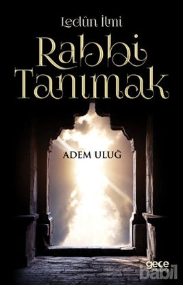 Picture of Lenün İlmi Rabbi Tanımak