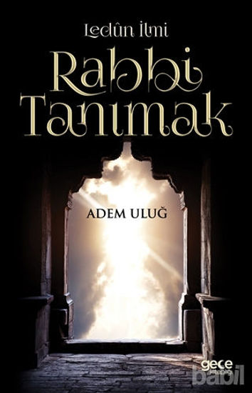 Picture of Lenün İlmi Rabbi Tanımak