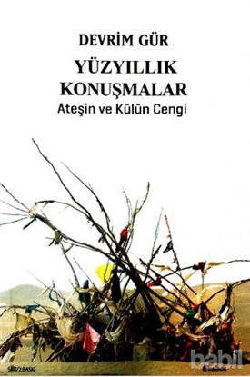 Picture of Yüz Yıllık Konuşmalar