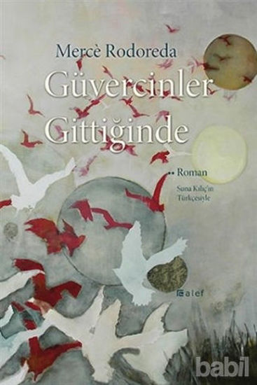 Picture of Güvercinler Gittiğinde